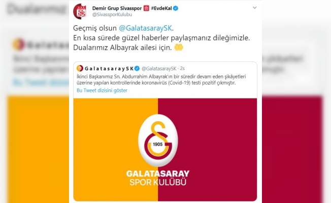 Sivasspor’dan Galatasaray’a geçmiş olsun mesajı