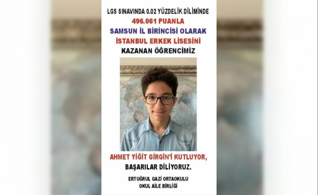 Samsun’un LGS birincisi ortaya çıktı