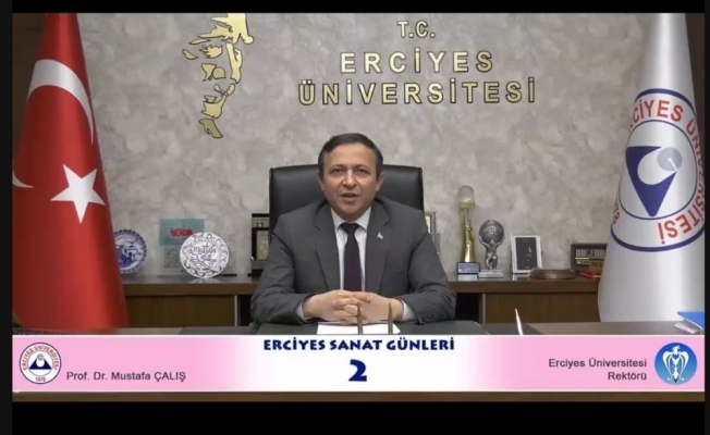 ERÜ’de ’2. Erciyes Sanat Günleri’ Başladı