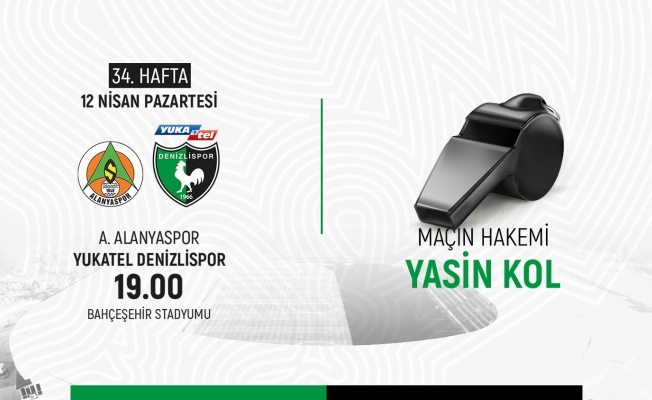 Alanyaspor ile Denizlispor maçında Yasin Kol düdük çalacak