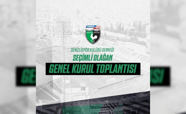 Denizlispor seçime gidiyor