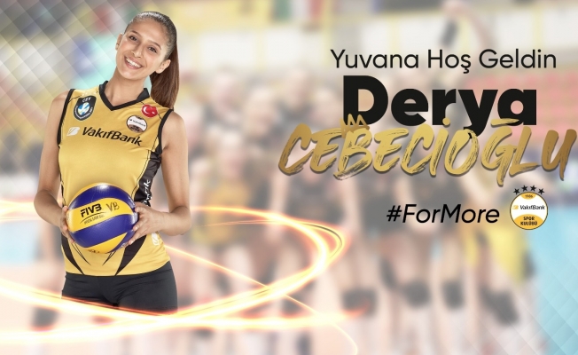 Derya Cebecioğlu yeniden VakıfBank’ta