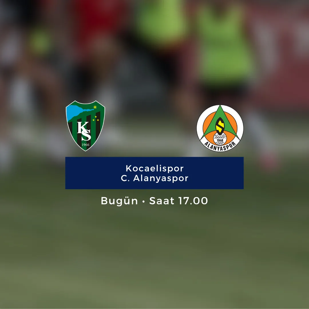Kocaelispor - Alanyaspor maçı bugün Kocaelispor - Alanyaspor maçı bugün
