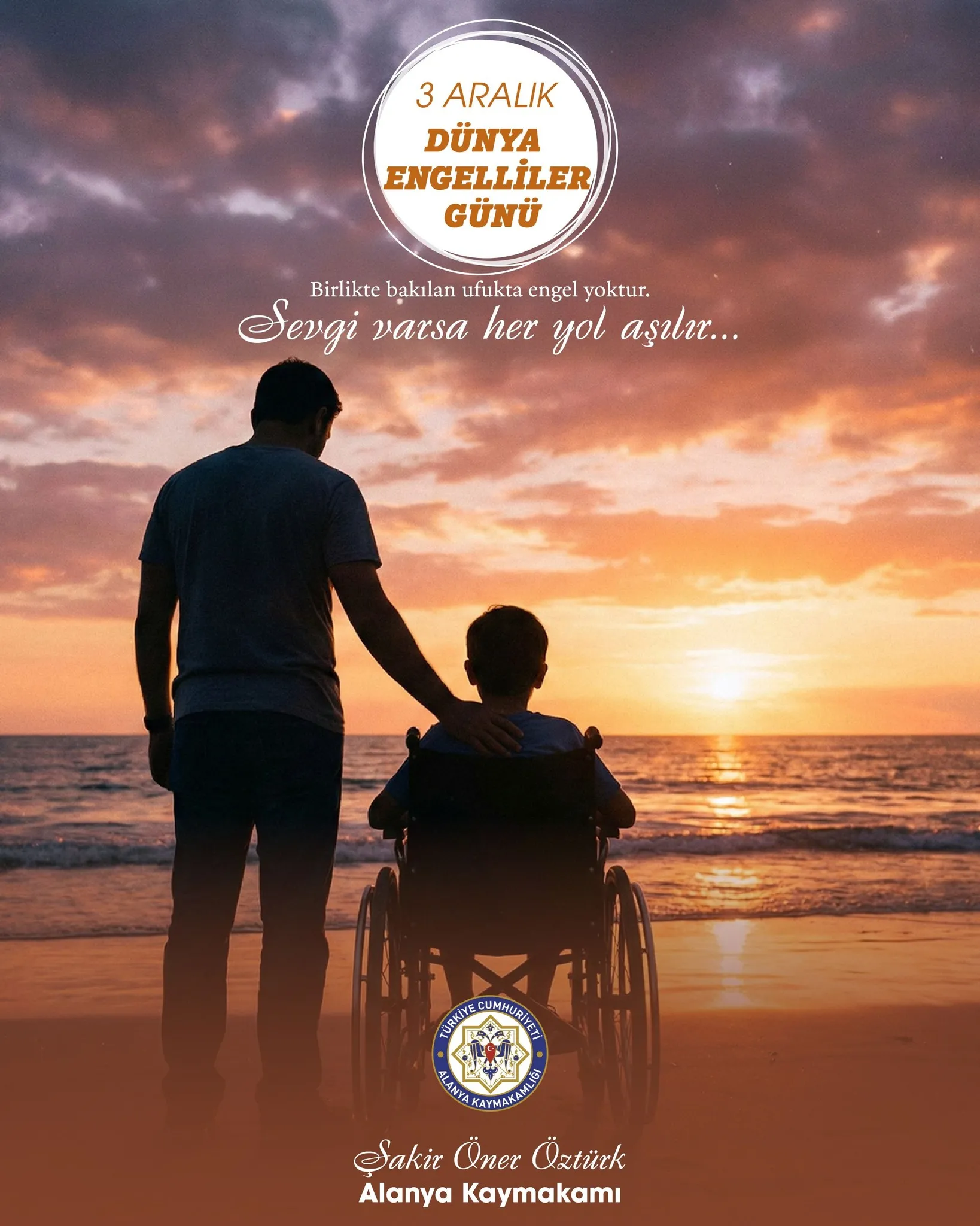 Kaymakam Öztürk'ten 3 Aralık Dünya Engelliler Günü Kutlama Mesajı